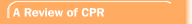 A Review of CPR